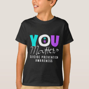 T-shirt Vous Prévention de la sensibilisation au suicide 