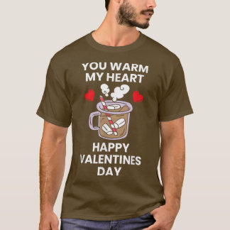 T-shirt Vous réchauffez mon coeur Heureuse Sainte-Valentin