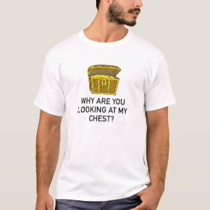 T-shirt Vous Regardez Ma Poitrine ?