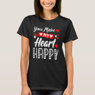 T-shirt Vous Rendez Mon Cœur Heureux Hommes Femmes Enfants