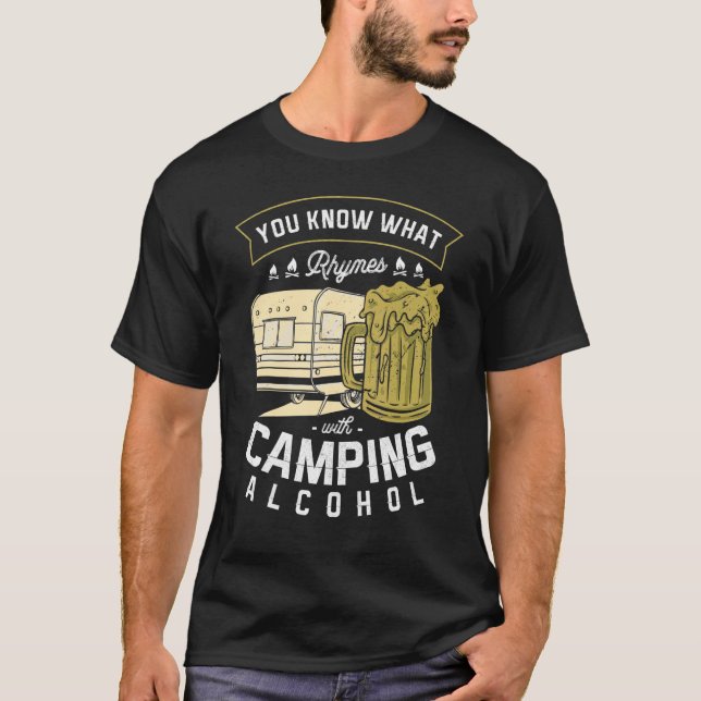 T-shirt Vous Savez Ce Qui Récit Avec Camping Alcool Bière  (Devant)