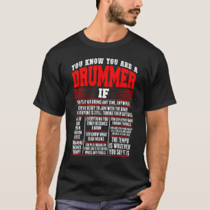 T-shirt Vous Savez Que Vous Êtes Drummer Si Vous Jouez À A