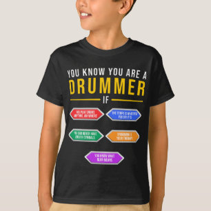 T-shirt Vous Savez Que Vous Êtes Un Drummer Si Drummer Mus
