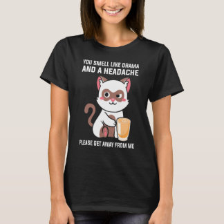 T-shirt Vous sentez comme Mal de tête de Drame Éloignez-vo