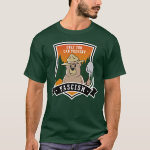 T-shirt Vous seul pouvez prévenir les fascistes