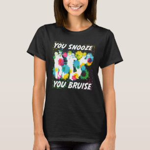 T-shirt Vous Snooze Vous Bruise Funny Paintball Équipe Cad