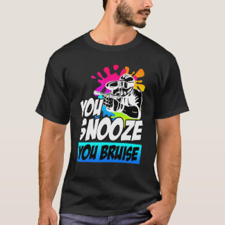 T-shirt Vous Snooze Vous Bruit Paintball