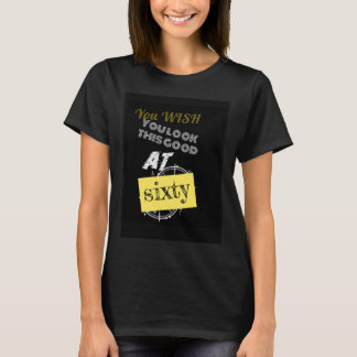 T-SHIRT VOUS VOULEZ 60