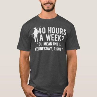 T-shirt Vous Voulez Dire Jusqu'À Mercredi Droit Agricole A