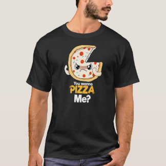 T-shirt Vous Voulez Pizza Me