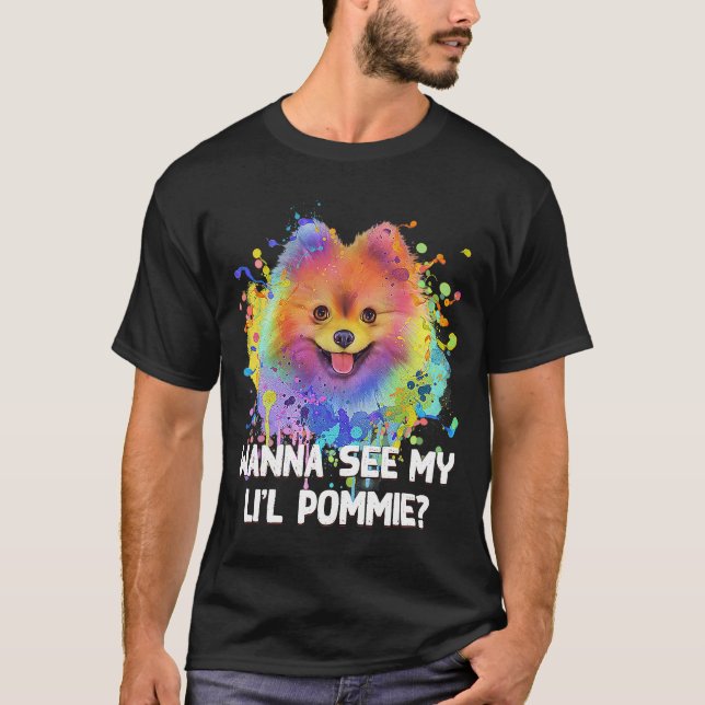 T-shirt Vous Voulez Voir Mon Lil Pommie Funny Humour Pomér (Devant)