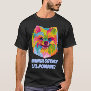 T-shirt Vous Voulez Voir Mon Lil Pommie Funny Humour Pomér