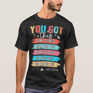 T-shirt Vous Y Arriverez Ne Stressez Pas Jour De L'épreuve
