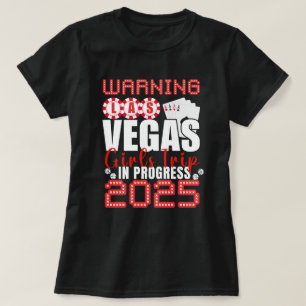 T-shirt Voyage de filles à Las Vegas en cours 2025 Las Veg