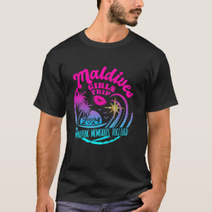 T-shirt Voyage de filles Maldives 2024 Beach Womens Weeken