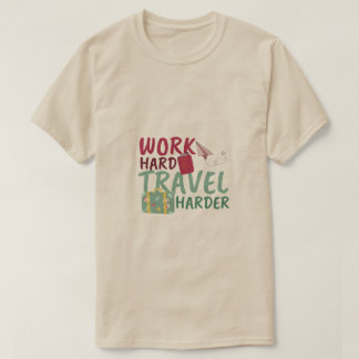 T-shirt Voyage dur plus difficile Voyage motivationnel