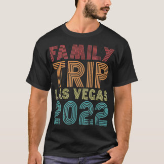 T-shirt Voyage en famille Las Vegas 2022 Vacation Matching
