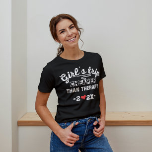 T-shirt Voyage entre filles moins cher que la thérapie 202