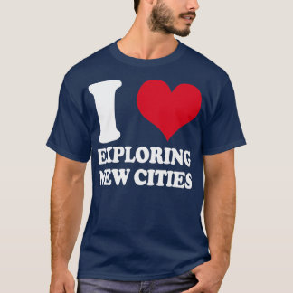 T-shirt Voyager J'Aime Explorer De Nouvelles Villes Voyage