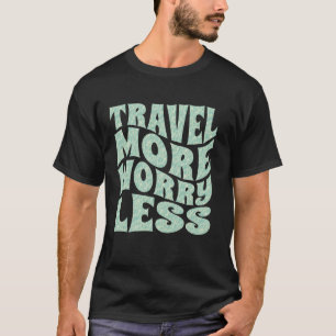 T-shirt Voyager Plus S'Inquiéter Moins, Cool De Sable De M