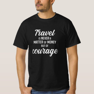 T-shirt Voyager Voyager Voyager Aventure Devis Idée Cadea