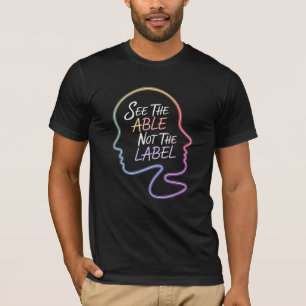 T-shirt Voyez l'Able, pas le Étiquette