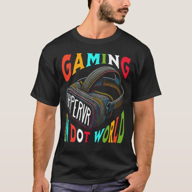 T-shirt VR Gaming Dot World Hyper réalité virtuelle (Devant)