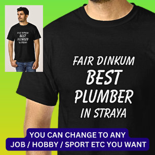 T-shirt Vrai de vrai MEILLEUR PLUMBIER en Australie