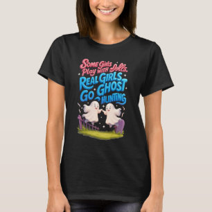T-shirt Vraies Filles Partent Chasser Les Fantômes Fantôme