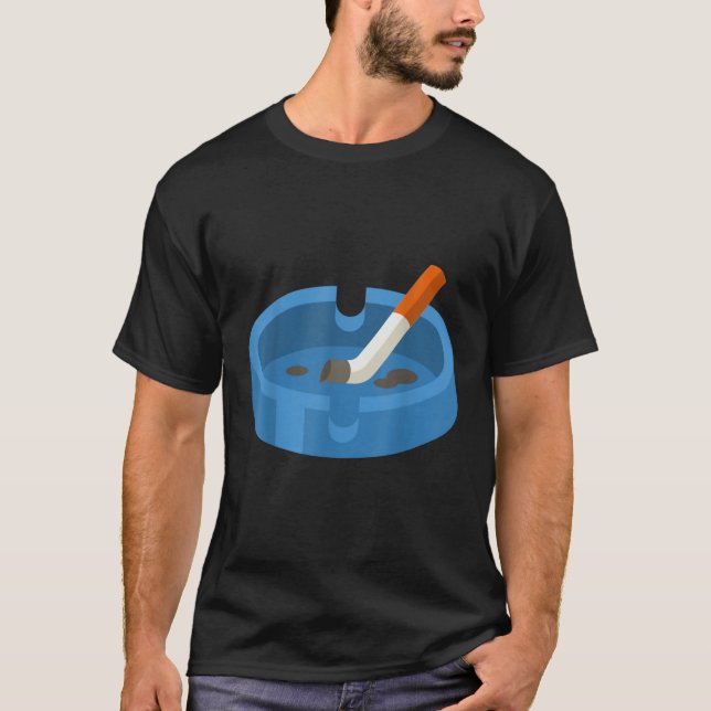 T-shirt Vraiment comme Ashtrays Ashtray T Shirt (Devant)
