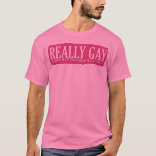 T-shirt Vraiment gai - rose