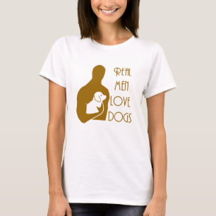 T-shirt vrais hommes aiment les chiens
