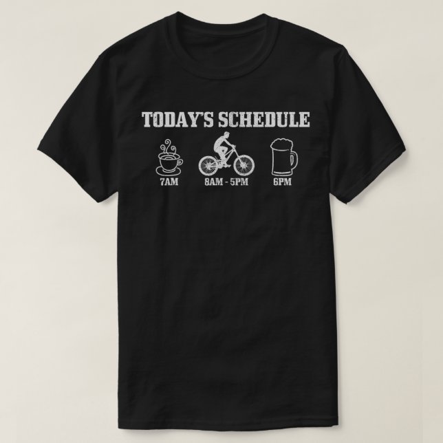 T-shirt VTT Bière Café Aujourd'hui Horaire Funny MT (Design devant)