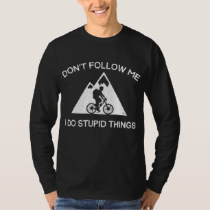T-shirt VTT Ne me suivez pas VTT en descente à vélo