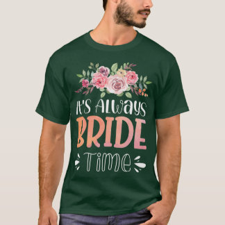 T-shirt Vwol C'est toujours l'heure de la mariée