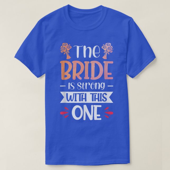 T-shirt Vwol La Mariée Est Forte Avec Celui-Ci 1275 (Design devant)