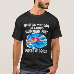T-shirt W Appelez-Vous Un Humour De Baignade Pun Swimmer