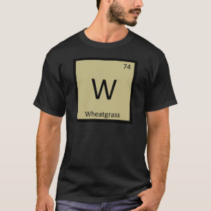T-shirt W - Chimie végétale de blé vert Tableau périodique