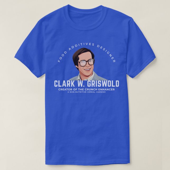 T-shirt W Griswold Concepteur d'additifs alimentaires (Design devant)