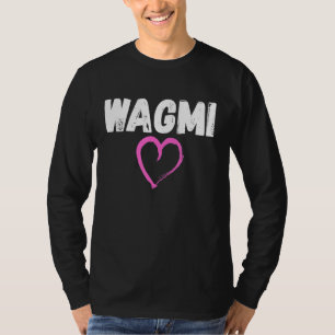 T-shirt WAGMI Nous allons tous le faire Crypto et NFT Cryp