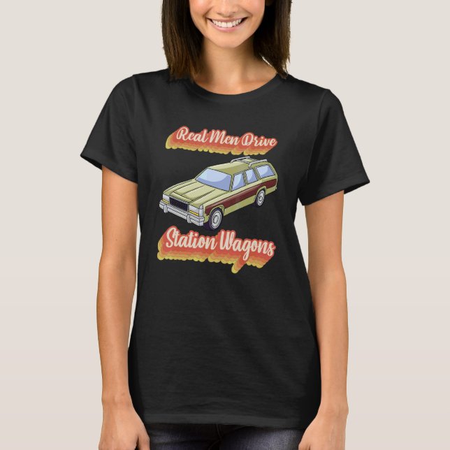 T-shirt Wagons de la station Real Men Drive (Devant)