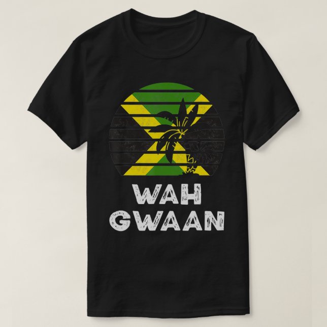 T-shirt Wah Gwaan Jamaïque Dit Le Drapeau Jamaïcain  (Design devant)