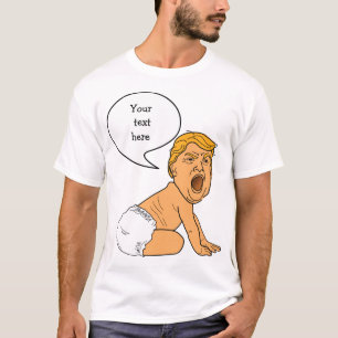 T-shirt Wah Wah Wah Whining Baby Trump Modèle