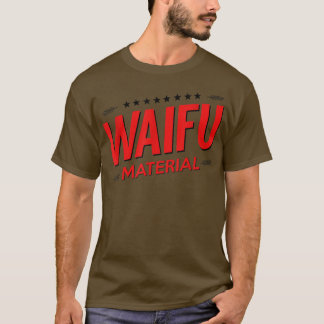 T-shirt Waifu Material Kawaii Anime Manga Japan School Ne