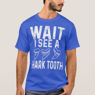 T-shirt WAIT I see a Shark Tooth