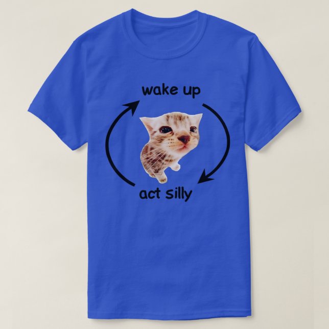 T-shirt Wake Up Act Silencieux Chat Drôle Chat (Design devant)