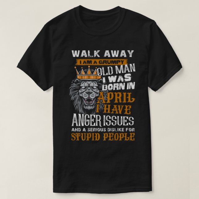 T-shirt Walk Away Je suis un vieil homme grincheux Je suis (Design devant)