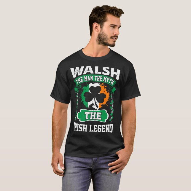 T-shirt Walsh l'homme le st patrick irlandais de légende (Devant entier)