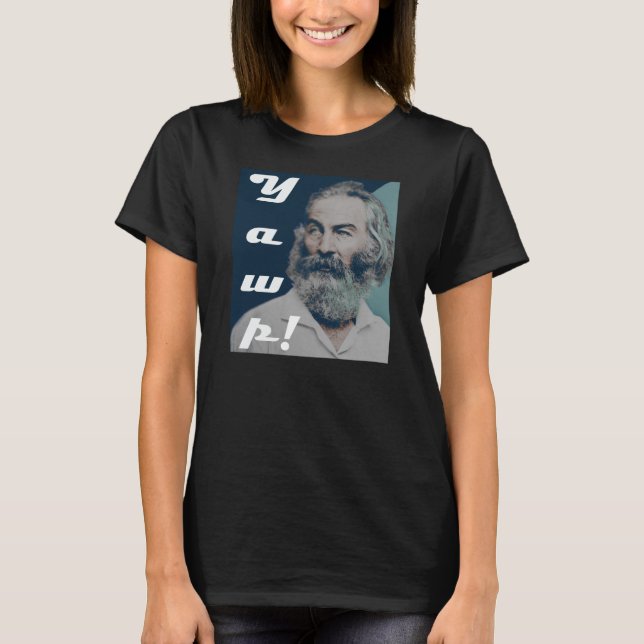 T-shirt Walt Whitman Yawp ! (Devant)