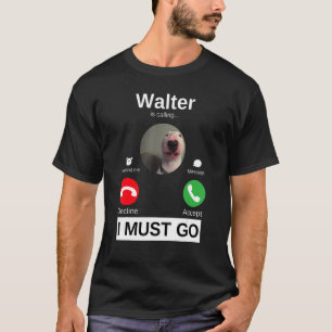 T-shirt Walter Dog appelle Bull Terrier Humour animal M